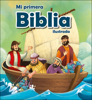 Könyv MI PRIMERA BIBLIA ILUSTRADA 