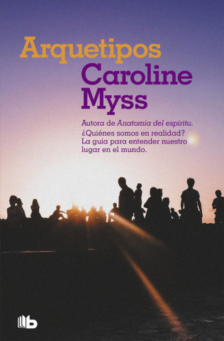Kniha ARQUETIPOS CAROLINE MYSS