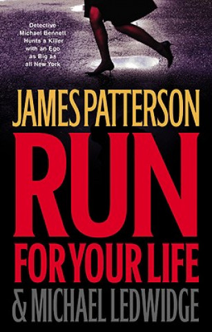Kniha Run for Your Life James Patterson