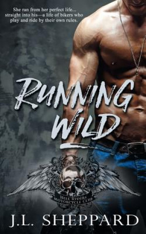Knjiga Running Wild J. L. Sheppard