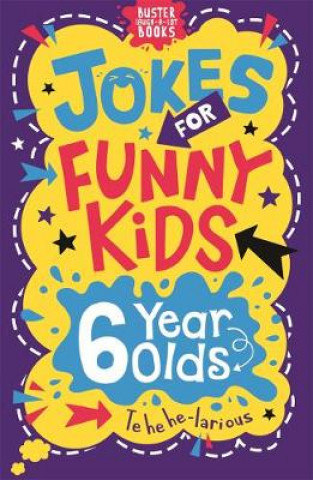 Kniha Jokes for Funny Kids: 6 Year Olds Jonny Leighton