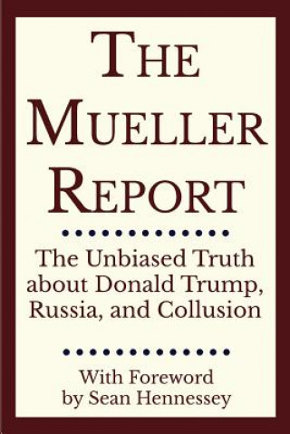 Kniha Mueller Report Robert S Mueller