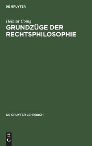 Kniha Grundzuge der Rechtsphilosophie Helmut Coing