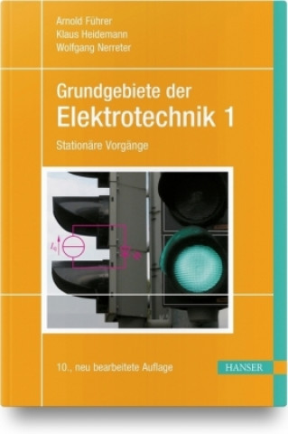 Könyv Grundgebiete der Elektrotechnik 1 Arnold Führer