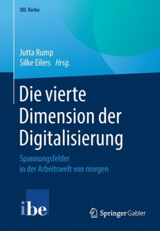Kniha Die Vierte Dimension Der Digitalisierung Jutta Rump