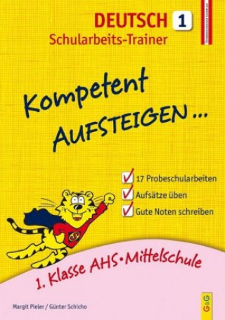 Book Kompetent Aufsteigen Deutsch 1 - Schularbeits-Trainer Margit Pieler