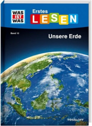 Książka WAS IST WAS Erstes Lesen Band 10. Unsere Erde Christina Braun