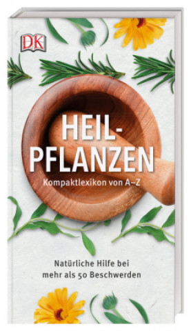 Kniha Heilpflanzen Kompaktlexikon Andrew Chevallier