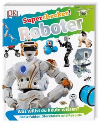 Kniha Superchecker! Roboter Nathan Lepora