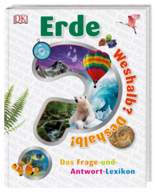 Kniha Weshalb? Deshalb! Erde DK Verlag - Kids