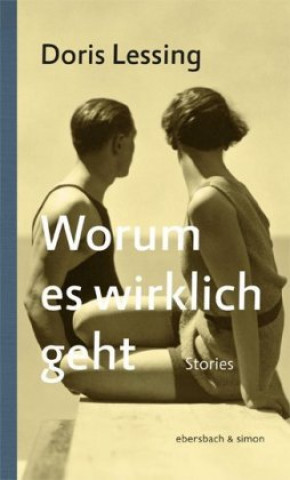 Kniha Worum es wirklich geht Doris Lessing