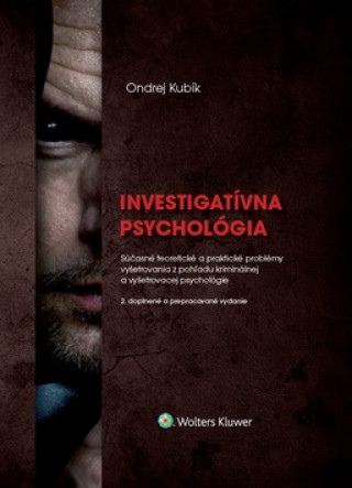 Kniha Investigatívna psychológia Ondrej Kubík