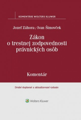 Kniha Zákon o trestnej zodpovednosti právnických osôb Jozef Záhora