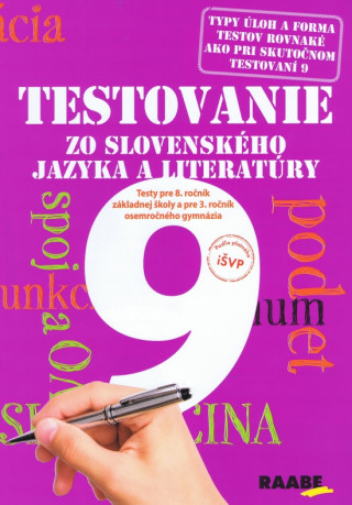 Book Testovanie zo slovenského jazyka a literatúry 9 Testy pre 8.ročník základnej Katarína Hincová