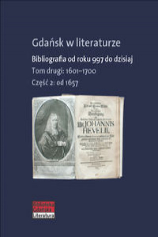 Könyv Gdańsk w literaturze Tom 2 Praca zbiorowa