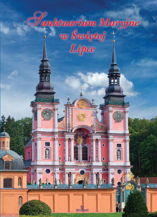 Kniha Sanktuarium Maryjne w Świętej Lipce Paterek Anna