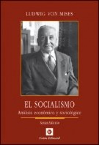 Kniha EL SOCIALISMO LUDWIG VON MISES