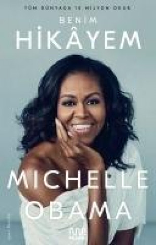 Kniha Benim Hikayem Michelle Obama