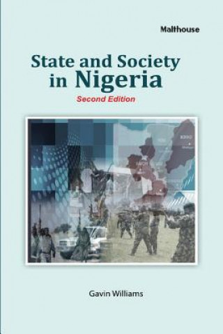 Knjiga State and Society in Nigeria Gavin Williams