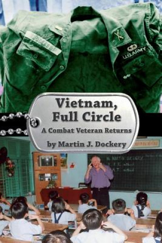 Kniha Vietnam, Full Circle Martin J. Dockery