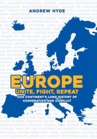 Kniha Europe: Unite, Fight, Repeat Andrew Hyde