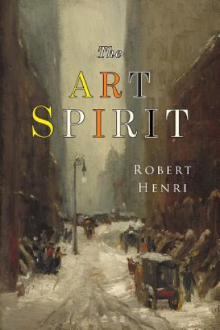 Kniha The Art Spirit Robert Henri