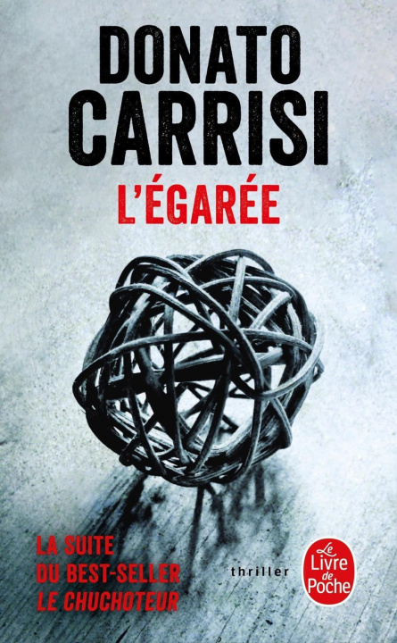 Kniha L'Egarée Donato Carrisi