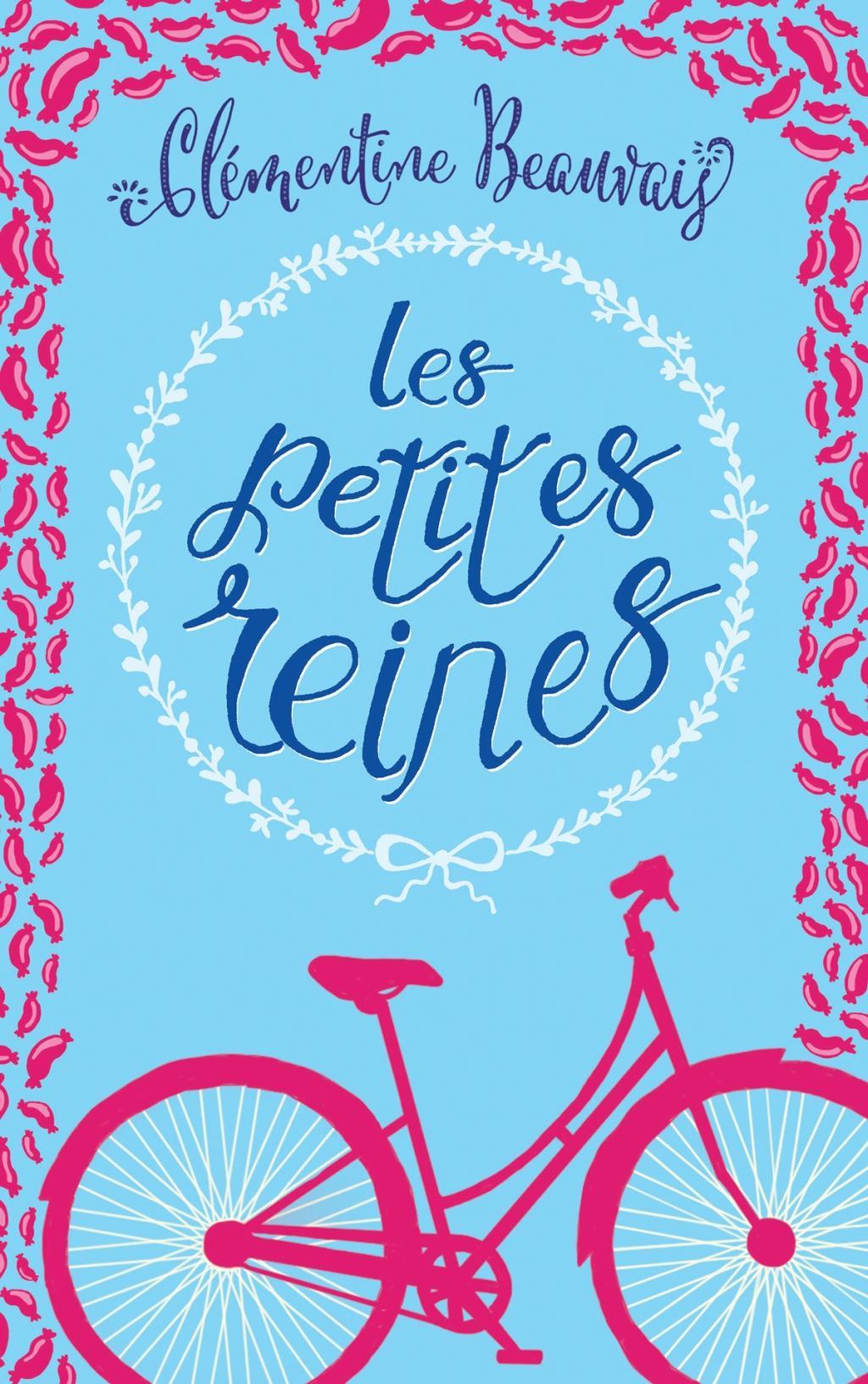Könyv Les petites reines Clémentine Beauvais