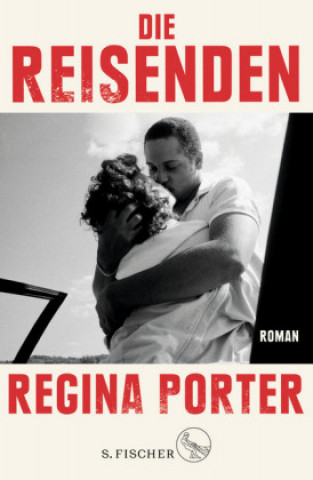 Kniha Die Reisenden Regina Porter