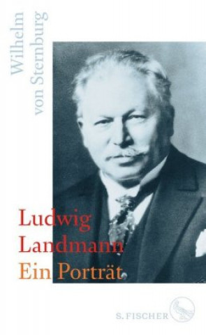 Kniha Ludwig Landmann Wilhelm von Sternburg