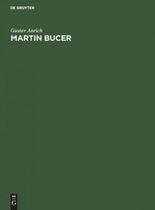 Libro Martin Bucer Gustav Anrich