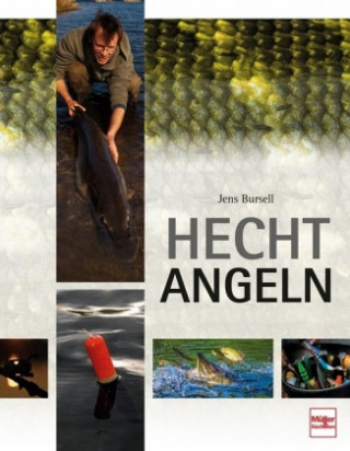 Könyv Hecht-Angeln Jens Bursell
