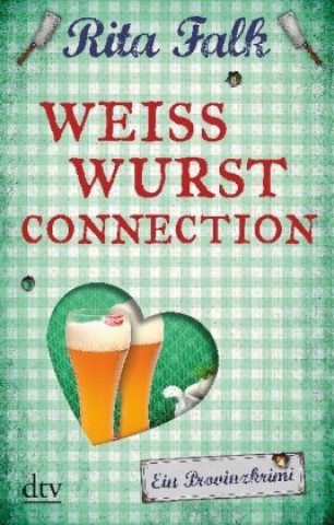 Buch Weißwurstconnection Rita Falk