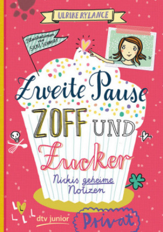 Kniha Zweite Pause Zoff und Zucker. Nickis geheime Notizen Ulrike Rylance