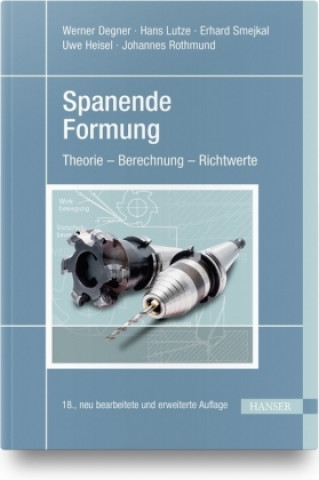 Kniha Spanende Formung Werner Degner