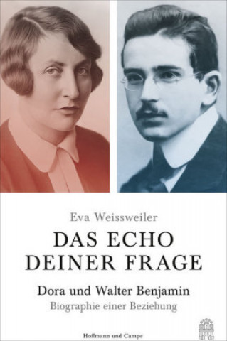 Kniha Das Echo deiner Frage Eva Weissweiler