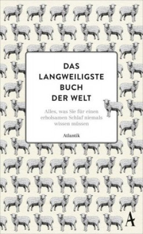 Knjiga Das langweiligste Buch der Welt Thorsten Schmidt