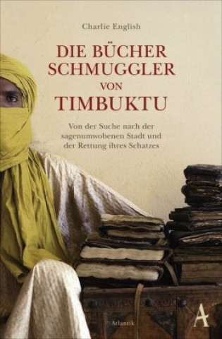 Książka Die Bücherschmuggler von Timbuktu Charlie English