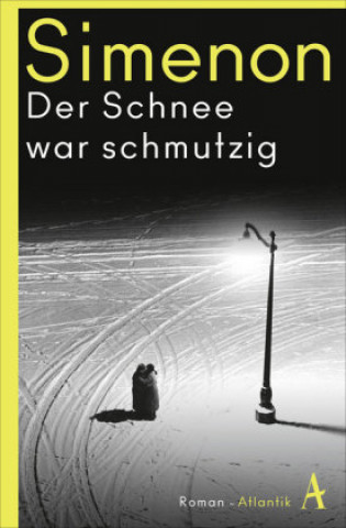 Book Der Schnee war schmutzig Georges Simenon