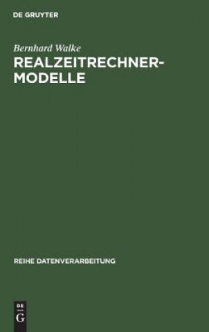 Книга Realzeitrechner-Modelle Bernhard Walke
