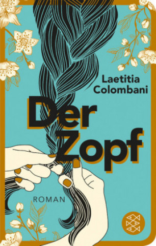 Kniha Der Zopf Laetitia Colombani