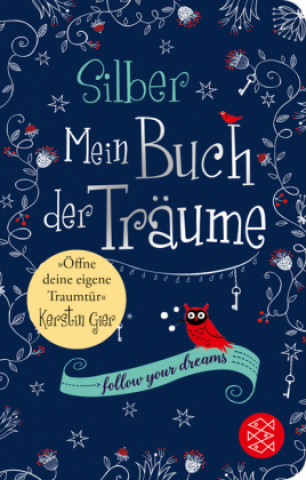 Könyv Silber - Mein Buch der Träume Kerstin Gier