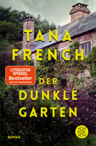 Könyv Der dunkle Garten Tana French