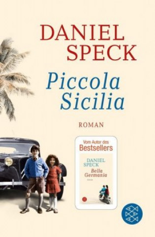 Книга Piccola Sicilia Daniel Speck