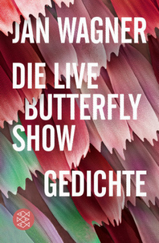 Kniha Die Live Butterfly Show Jan Wagner