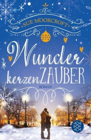 Kniha Wunderkerzenzauber Sue Moorcroft