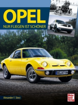 Kniha Opel Alexander F. Storz