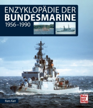 Kniha Enzyklopädie der Bundesmarine Hans Karr