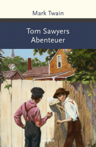 Kniha Tom Sawyers Abenteuer Mark Twain