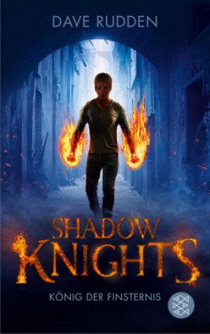 Książka Shadow Knights - König der Finsternis Dave Rudden